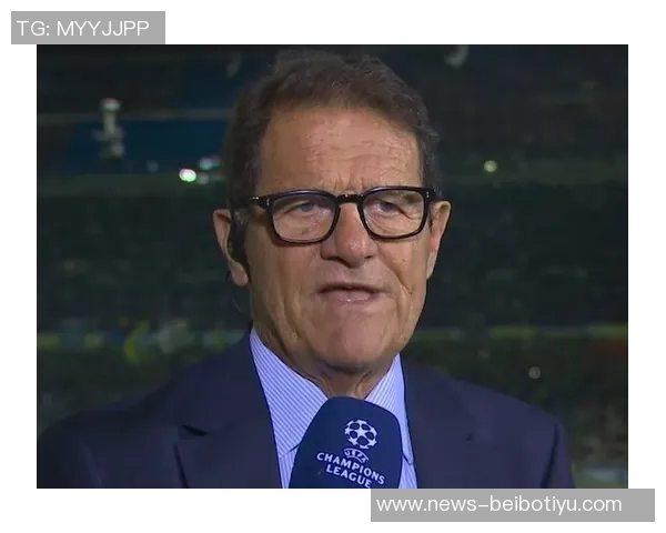 卡佩罗指出国米缺乏领袖激励队友领先后表现可能下滑